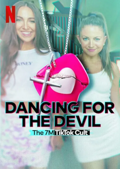 Dancing for the Devil: The 7M TikTok Cult (сериал 2024)