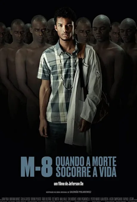 M-8: Quando a Morte Socorre a Vida (2019)