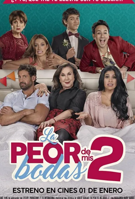 La peor de mis bodas 2 (2019)