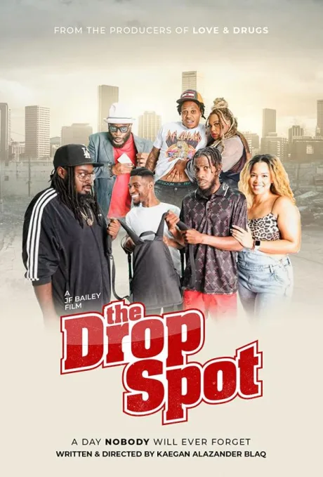 The Drop Spot (2022)